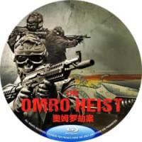 奥姆罗劫案 2025  介绍：2025年美国上映动作片，由杰米·贝利执导。