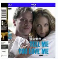 说你爱我（2碟）(HBO出品经典情色美剧.杰米（米歇尔·波斯 Michelle Borth 饰）和雨果（卢克·科比 Luke Kirby 饰）是一对年轻的情侣，尽管在性生活上十分合拍，但出轨的阴影却始终笼罩在两人的关系上久久不能散去.) 